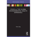 Covid-19: The Global Environmental Health Experience - Paperback