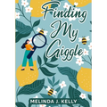 Finding My Giggle - Paperback