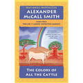 The Colors of All the Cattle: No. 1 Ladies' Detective Agency (19) - Paperback