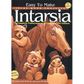 Easy to Make Inlay Wood Projects--Intarsia: A Complete Manual with Patterns - Paperback