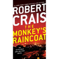 The Monkey's Raincoat: An Elvis Cole and Joe Pike Novel - Mass Market Paperbound