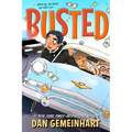 Busted - Hardcover
