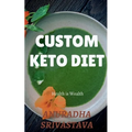Custom Keto Diet - Paperback