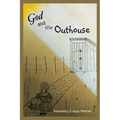 God and the Outhouse - Paperback