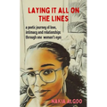 Laying It All on the Lines - Paperback