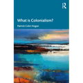 What is Colonialism? - Paperback