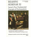 Reading Seminar XI: Lacan's Four Fundamental Concepts of Psychoanalysis: The Paris Seminars in English - Paperback