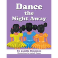 Dance the Night Away - Paperback