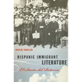 Hispanic Immigrant Literature: El Sueño del Retorno - Paperback