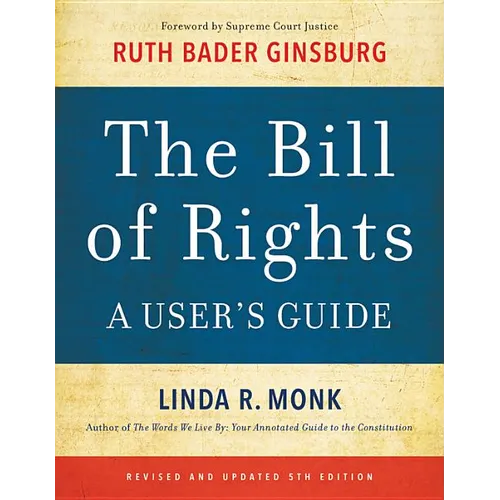 The Bill of Rights: A User's Guide - Paperback