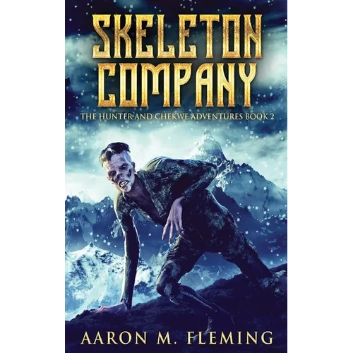 Skeleton Company - Hardcover
