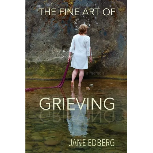 The Fine Art of Grieving - Paperback
