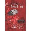I've Got a Time Bomb - Paperback