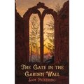 The Gate in the Garden Wall - Paperback