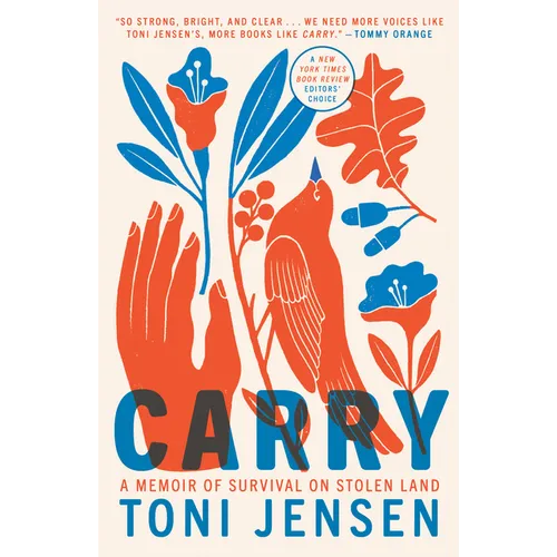 Carry: A Memoir of Survival on Stolen Land - Paperback