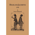 Highland Jacobites, 1745. - Paperback