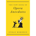 New Book of Opera Anecdotes - Paperback