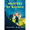 Masters of Silence - Hardcover