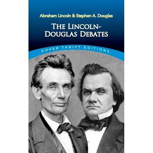 The Lincoln-Douglas Debates - Paperback