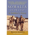 Somalia on $5 a Day: A Soldier's Story - Mass Market Paperbound
