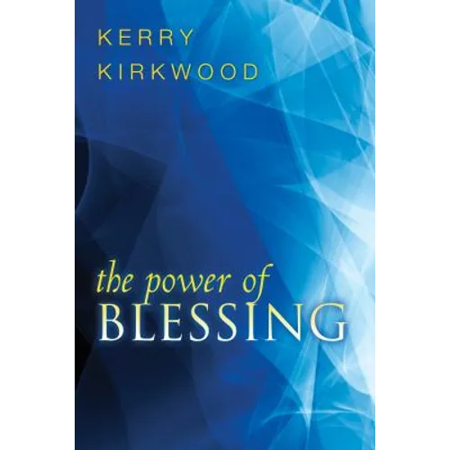 The Power of Blessing - Paperback