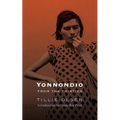 Yonnondio: From the Thirties - Paperback