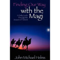 Finding Our Way With the Magi: A Daily Guide Through the Season of Advent - Paperback