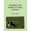 Florida 1850 Agricultural Census - Paperback