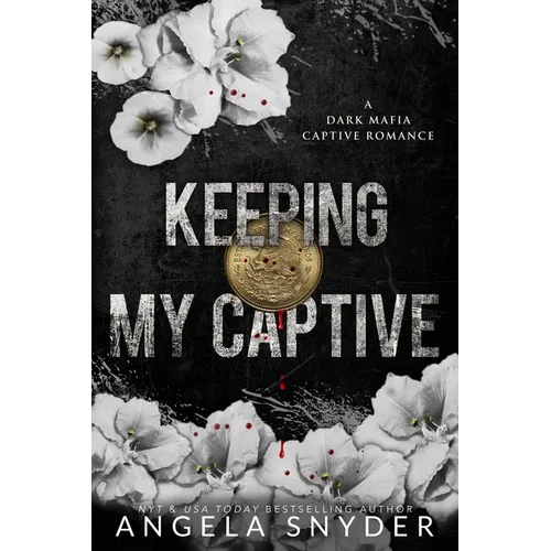 Keeping My Captive: Alternate Cover Edition - Paperback