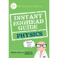 Instant Egghead Guide: Physics: Physics - Paperback