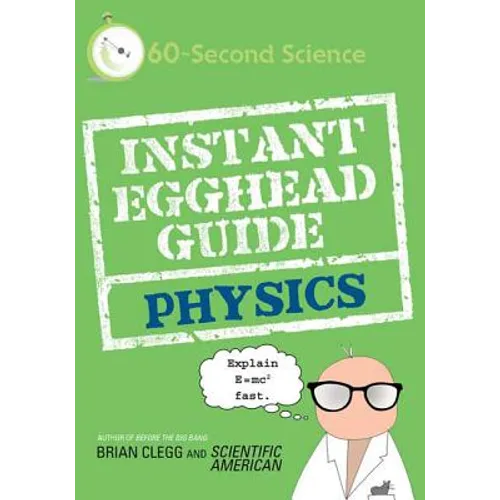Instant Egghead Guide: Physics: Physics - Paperback