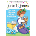 Junie B. Jones #6: Junie B. Jones and That Meanie Jim's Birthday - Paperback