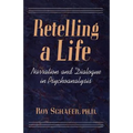 Retelling a Life - Paperback