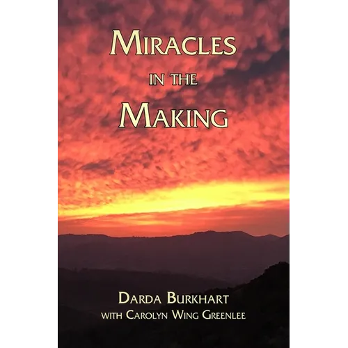 Miracles In The Making - Paperback