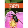 Pacific Northwest Insects - Paperback