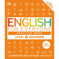 English for Everyone Practice Book Level 2 Beginner: A Complete Self-Study Program - Paperback