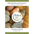 Prescription for Change: Using Your Lifestyle as Medicine - Hardcover