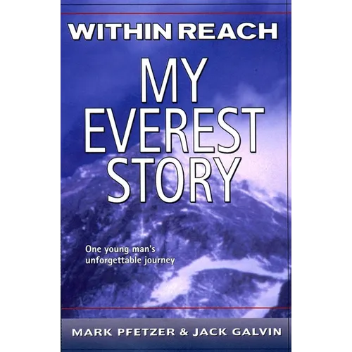 Within Reach: My Everest Story - Paperback