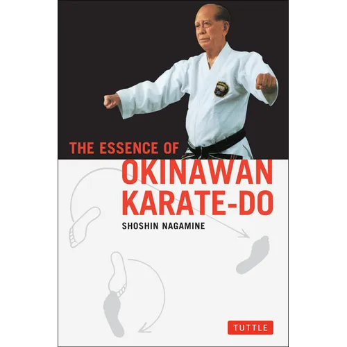 The Essence of Okinawan Karate-Do - Paperback