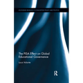 The PISA Effect on Global Educational Governance - Paperback