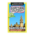 Everything You Should Know About: Barcelona - Paperback