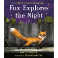 Fox Explores the Night: A First Science Storybook - Hardcover