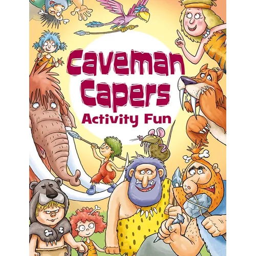 Caveman Capers Activity Fun - Paperback