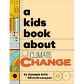 A Kids Book about Climate Change - Hardcover