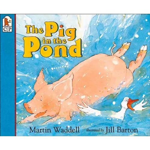 Pig in the Pond - Hardcover