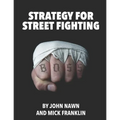 Strategy for Street Fighting - Paperback