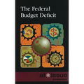The Federal Budget Deficit - Paperback