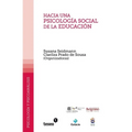 Hacia una psicología social de la educación - Paperback