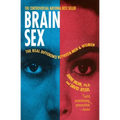Brain Sex: The Real Difference Between Men and Women - Paperback