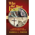 Why We Must Fight! - Paperback
